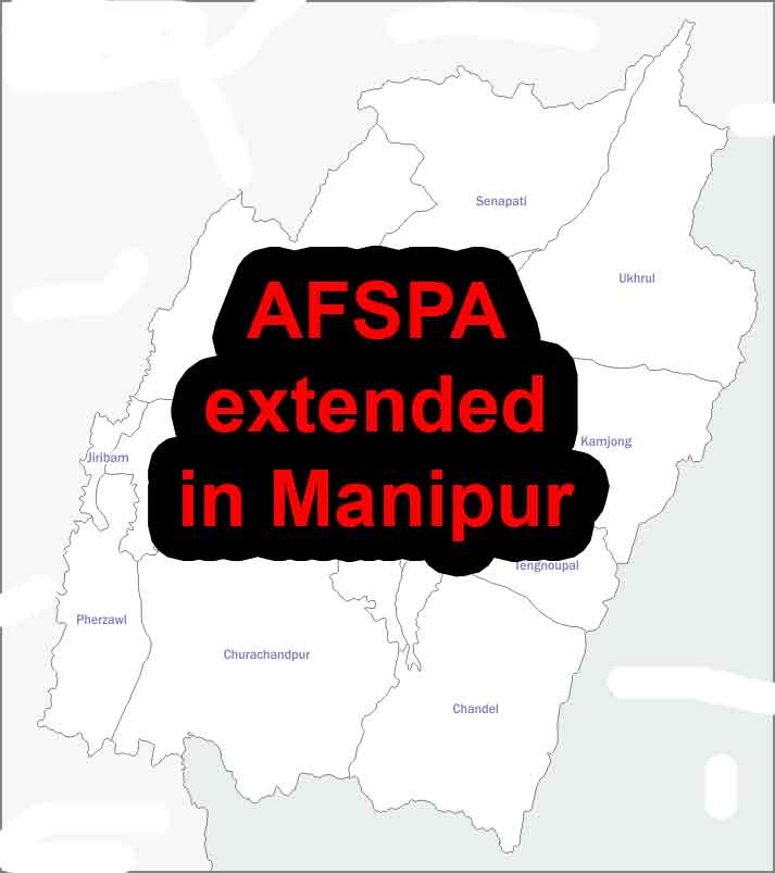 AFSPA extended for another six months in Manipur