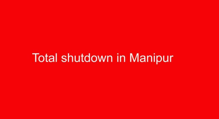 Total shutdown in Manipur