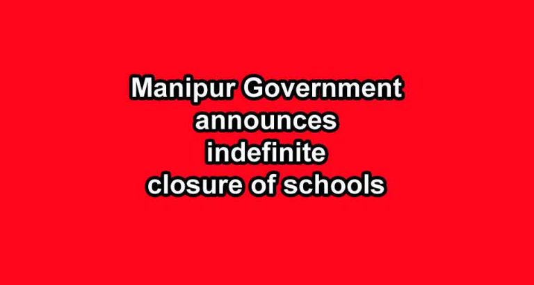 Manipur Govt announces indefinite closure of schools